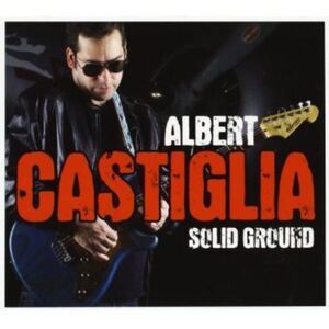 Albert Castiglia - Solid Ground  CD